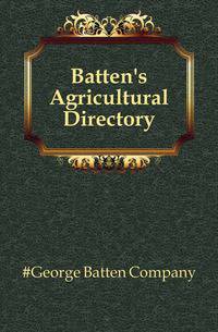 Batten's Agricultural Directory