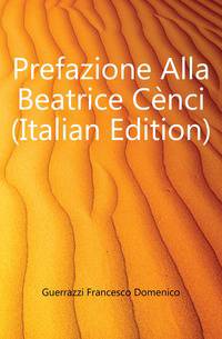 Prefazione Alla Beatrice Cenci (Italian Edition)