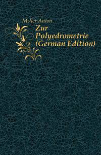Zur Polyedrometrie (German Edition)