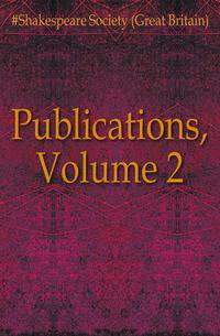 Publications, Volume 2