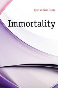 Immortality