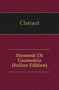 Elementi Di Geometria (Italian Edition)