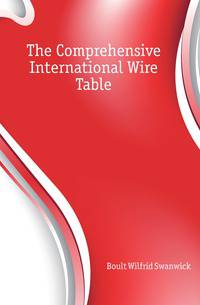 The Comprehensive International Wire Table