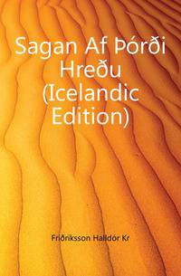 Sagan Af Tordi Hredu (Icelandic Edition)