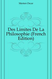 Des Limites De La Philosophie (French Edition)