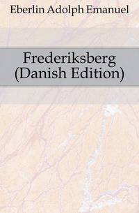 Frederiksberg (Danish Edition)