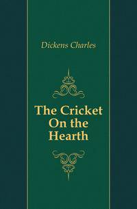 The Cricket On the Hearth