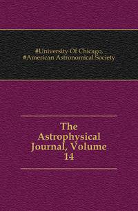 The Astrophysical Journal, Volume 14