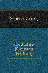Gedichte (German Edition)
