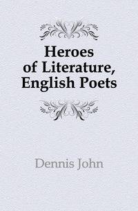 Heroes of Literature, English Poets