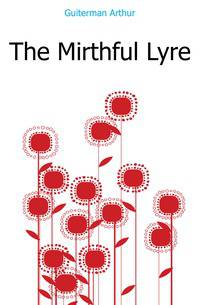 The Mirthful Lyre