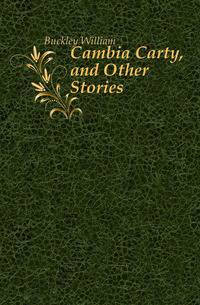 Cambia Carty, and Other Stories