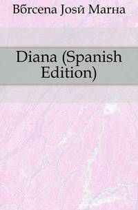 Diana (Spanish Edition)
