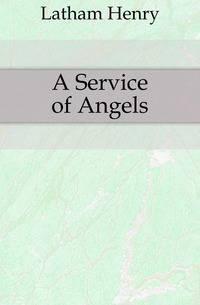 A Service of Angels