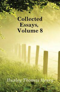 Collected Essays, Volume 8