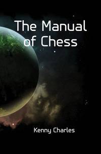 The Manual of Chess