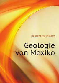 Geologie Von Mexiko (German Edition)