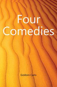 Four Comedies