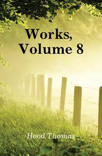 Works, Volume 8
