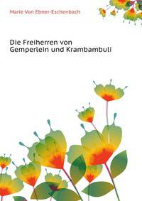 Die Freiherren Von Gemperlein Und Krambambuli (German Edition)