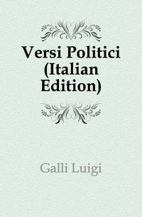 Versi Politici (Italian Edition)