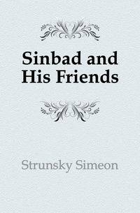 Sinbad and His Friends