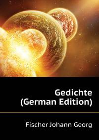 Gedichte (German Edition)