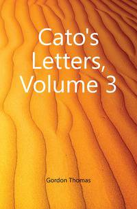 Cato's Letters, Volume 3