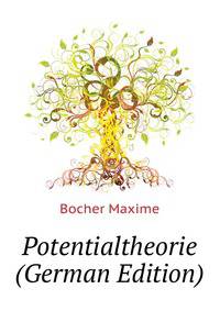 Potentialtheorie (German Edition)
