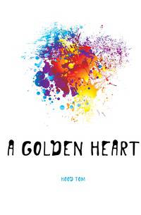 A Golden Heart