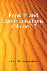 Reports and Communications, Volume 17