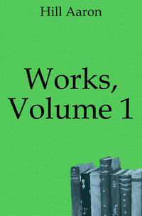 Works, Volume 1