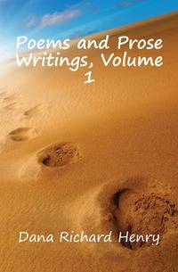 Poems and Prose Writings, Volume 1