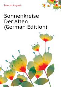 Sonnenkreise Der Alten (German Edition)
