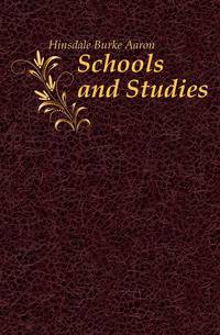 Schools and Studies
