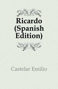 Ricardo (Spanish Edition)