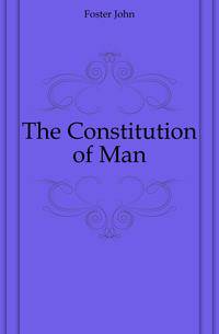 The Constitution of Man