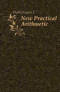 New Practical Arithmetic