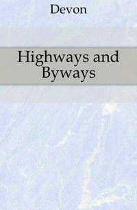 Highways and Byways