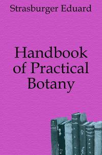 Handbook of Practical Botany