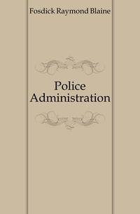 Police Administration