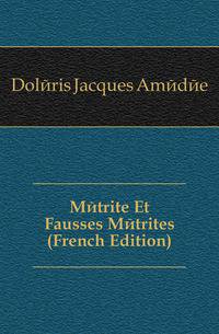 Metrite Et Fausses Metrites (French Edition)