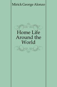 Home Life Around the World