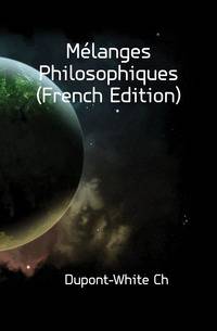 Melanges Philosophiques (French Edition)