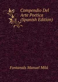 Compendio Del Arte Poetica ... (Spanish Edition)
