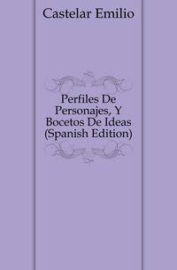 Perfiles De Personajes, Y Bocetos De Ideas (Spanish Edition)