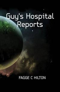 Guy's Hospital Reports