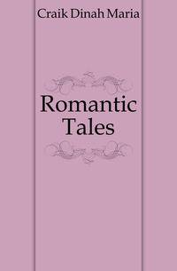 Romantic Tales