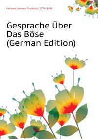Gesprache Uber Das Boese (German Edition)