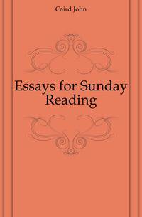 Essays for Sunday Reading